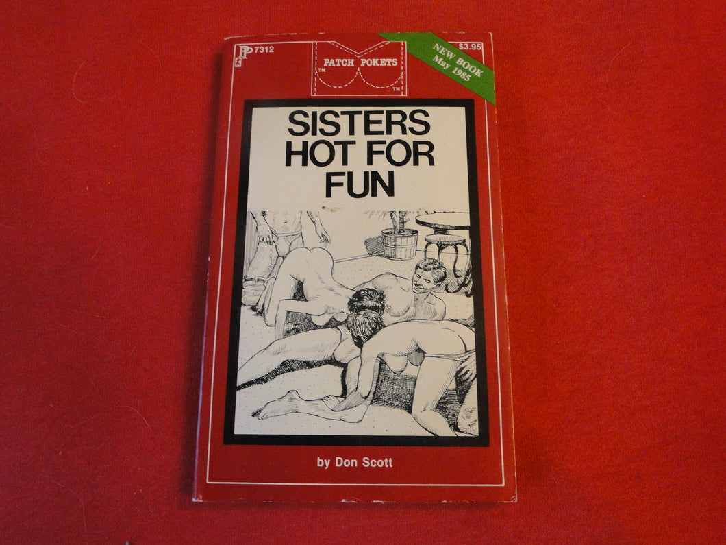 Vintage Erotic Adult Paperback Book/Novel Patch Pokets Sisters Hot For Fun    P55