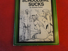 Load image into Gallery viewer, Vintage Erotic Adult Paperback Book/Novel Patch Pokets The Naughty Schoolgirl Sucks  P55
