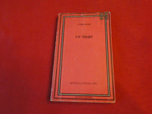 Load image into Gallery viewer, Vintage Adult Paperback Book/Novel Up Tight                    P58
