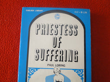 Load image into Gallery viewer, Vintage Erotic Adult Paperback Book/Novel Priestess of Suffering 1969       BS
