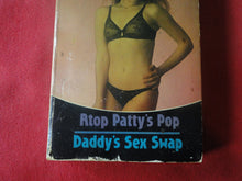 Load image into Gallery viewer, Vintage Erotic Adult Paperback Book/Novel Beeline Daddy&#39;s Sex Swap ROUGH    PB3
