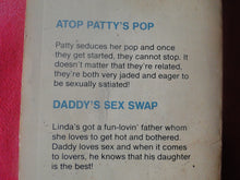 Load image into Gallery viewer, Vintage Erotic Adult Paperback Book/Novel Beeline Daddy&#39;s Sex Swap ROUGH    PB3
