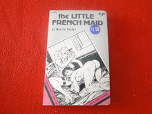 Load image into Gallery viewer, Vintage Erotic Adult Paperback Book/Novel The Little French Maid 1974       BS

