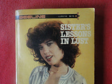 Load image into Gallery viewer, Vintage Erotic Adult Paperback Book/Novel Beeline Sister&#39;s Lessons In Lust ROUGH  PB3
