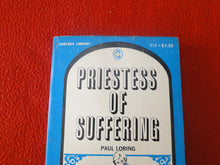 Load image into Gallery viewer, Vintage Erotic Adult Paperback Book/Novel Priestess of Suffering 1969        BS
