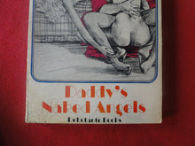 Load image into Gallery viewer, Vintage Erotic Adult Paperback Book/Novel Daddy&#39;s Naked Angels ROUGH    PB3
