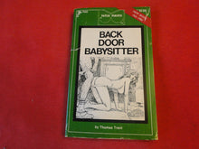 Load image into Gallery viewer, Vintage Erotic Adult Paperback Book/Novel Patch Pokets Back Door Babysitter      PB2
