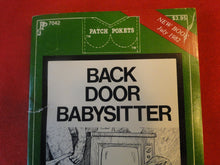 Load image into Gallery viewer, Vintage Erotic Adult Paperback Book/Novel Patch Pokets Back Door Babysitter      PB2
