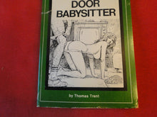 Load image into Gallery viewer, Vintage Erotic Adult Paperback Book/Novel Patch Pokets Back Door Babysitter      PB2
