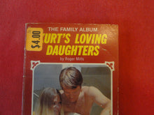 Load image into Gallery viewer, Vintage Erotic Adult Paperback Book/Novel Kurt&#39;s Loving Daughters ROUGH    PB3

