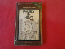 Load image into Gallery viewer, Vintage Erotic Adult Paperback Book/Novel Family In Heat ROUGH     PB3
