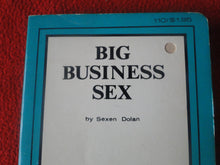 Load image into Gallery viewer, Vintage Erotic Adult Paperback Book/Novel Big Business Sex       X3
