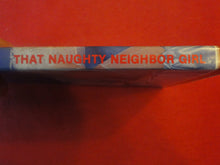 Load image into Gallery viewer, Vintage Erotic Adult Paperback Book/Novel Greenleaf That Naughty Neighbor Girl     PB2
