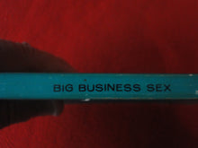 Load image into Gallery viewer, Vintage Erotic Adult Paperback Book/Novel Big Business Sex       X3
