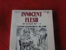 Load image into Gallery viewer, Vintage Erotic Adult Paperback Book/Novel Innocent Flesh 1979 Bill Ward      X3
