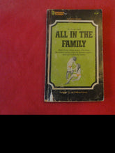 Load image into Gallery viewer, Vintage Erotic Adult Paperback Book/Novel All In The Family ROUGH    PB3
