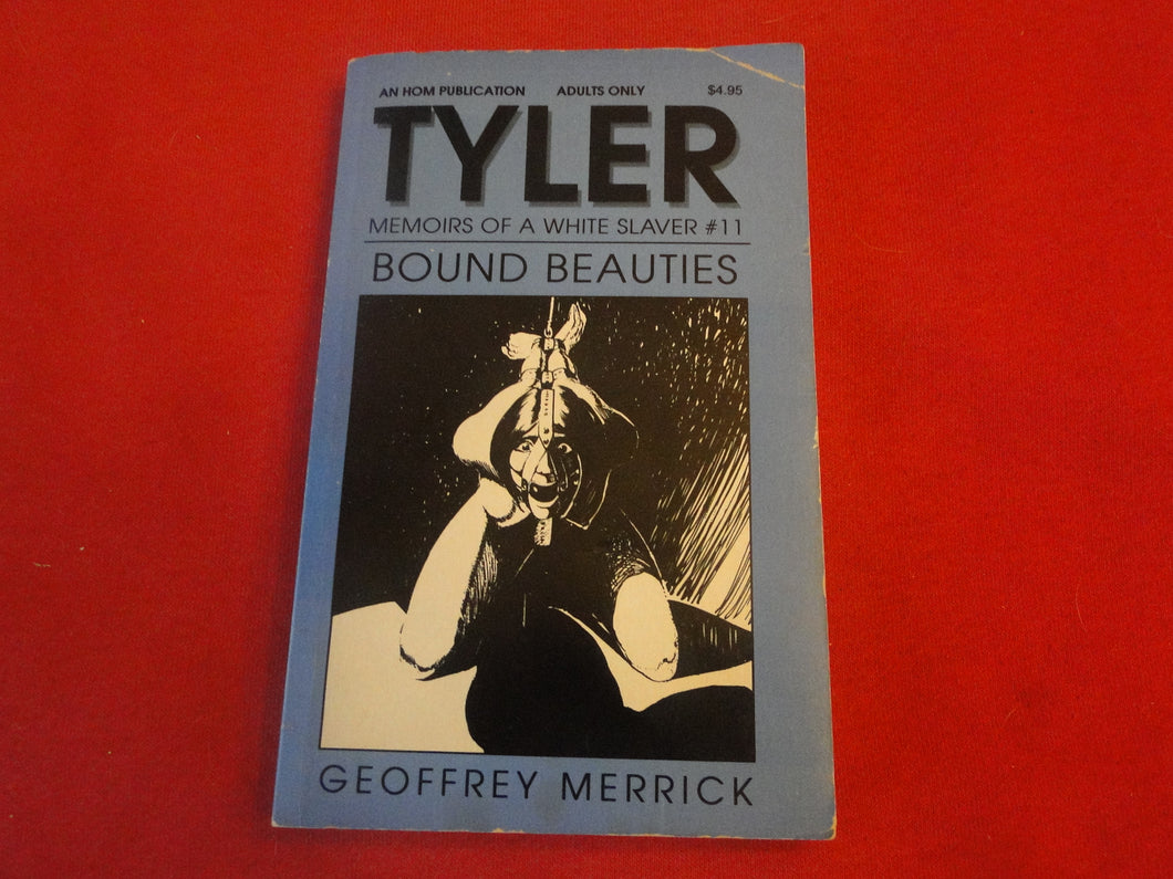 Vintage Erotic Adult Paperback Book/Novel HOM Tyler Bound Beauties         PB2
