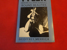 Load image into Gallery viewer, Vintage Erotic Adult Paperback Book/Novel HOM Tyler Bound Beauties         PB2
