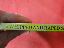 Load image into Gallery viewer, Vintage Erotic Adult Paperback Book/Novel Whipped and Raped Schoolgirl House of Lords PB2
