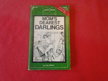 Load image into Gallery viewer, Vintage Erotic Adult Paperback Book/Novel Mom&#39;s Dearest Darlings      PB3
