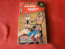 Load image into Gallery viewer, Vintage Erotic Adult Paperback Book/Novel In Bondage Babysitter       PB2
