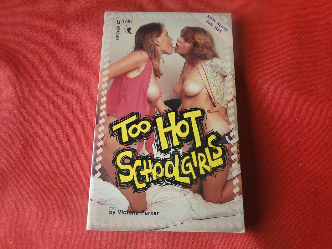 Vintage Erotic Adult Paperback Book/Novel Greenleaf Too Hot Schoolgirls    PB2