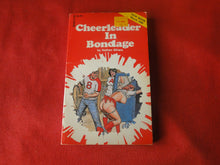 Load image into Gallery viewer, Vintage Erotic Adult Paperback Book/Novel Greenleaf Cheerleader In Bondage    PB2
