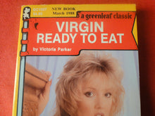 Load image into Gallery viewer, Vintage Erotic Adult Paperback Book/Novel Greenleaf Virgin Ready To Eat       PB2
