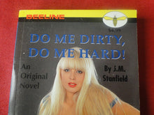 Load image into Gallery viewer, Vintage Erotic Adult Paperback Book/Novel Beeline Do Me Dirty Do Me Hard        PB2

