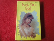 Load image into Gallery viewer, Vintage Erotic Adult Paperback Book/Novel Truck Stop Girl          X15
