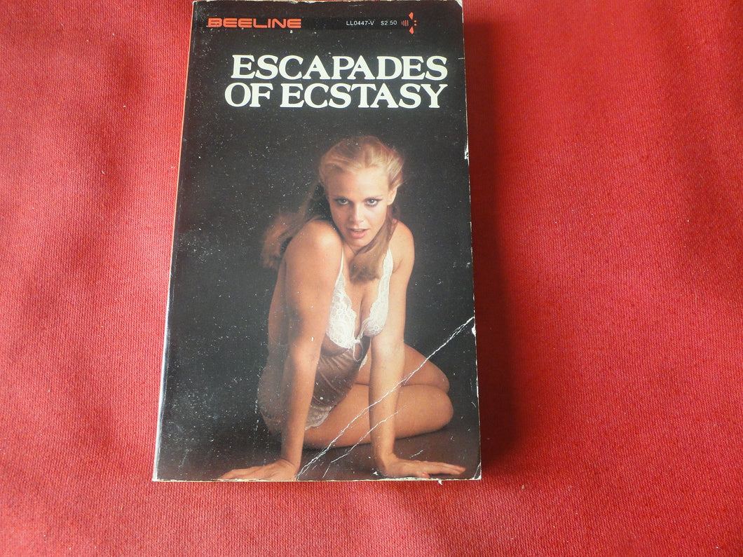 Vintage Erotic Adult Paperback Book/Novel Beeline Escapades of Ecstasy      PB2