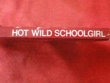 Load image into Gallery viewer, Vintage Erotic Adult Paperback Book/Novel Patch Pokets Hot Wild Schoolgirl      PB2
