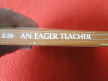 Load image into Gallery viewer, Vintage Erotic Adult Paperback Book/Novel An Eager Teacher 1974          X15
