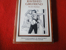 Load image into Gallery viewer, Vintage Erotic Adult Paperback Book/Novel The Ravished Girlfriend 1974        X15
