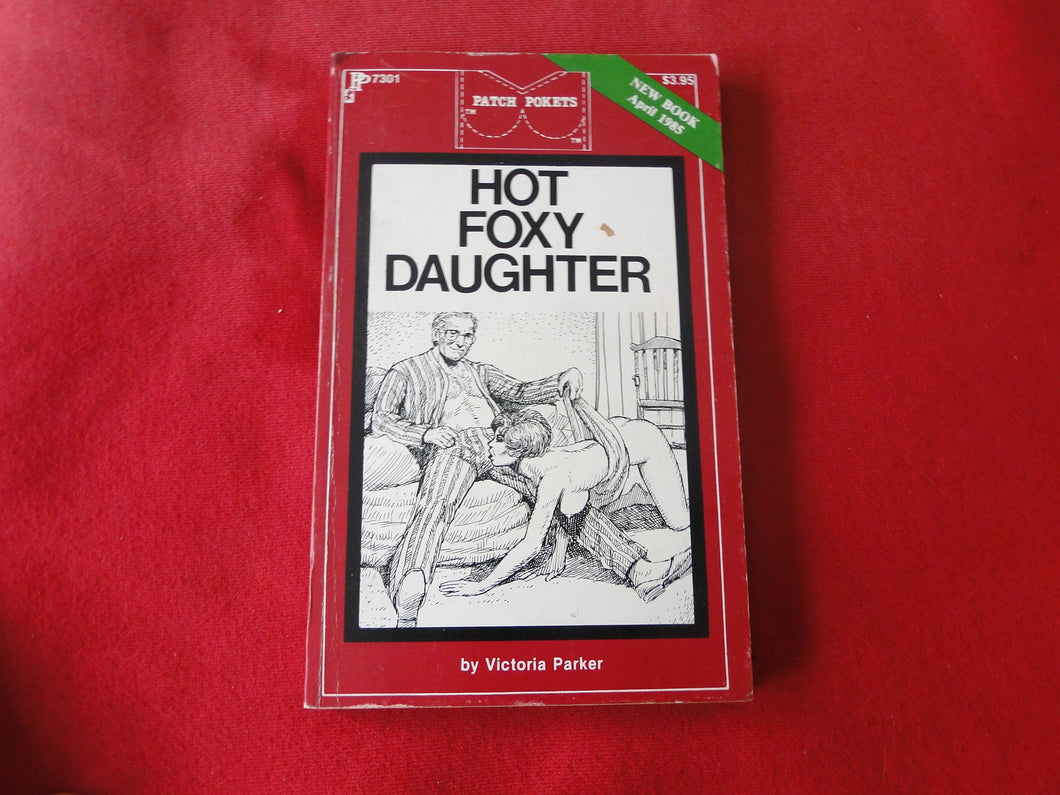 Vintage Erotic Adult Paperback Book/Novel Hot Foxy Daughter Patch Pokets    PB1