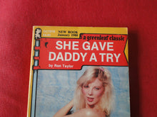 Load image into Gallery viewer, Vintage Erotic Adult Paperback Book/Novel She Gave Daddy A Try Greenleaf TORN COVER  PB1
