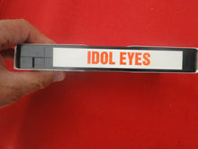 Load image into Gallery viewer, Vintage Adult Erotic VHS Tape Movie Gay Interest Idol Eyes    10
