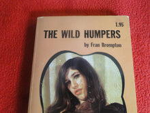 Load image into Gallery viewer, Vintage Adult Paperback Book/Novel Windsor House The Wild Humpers   G3
