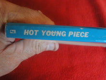 Load image into Gallery viewer, Vintage Adult Paperback Book/Novel Hot Young Piece          G3
