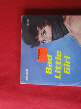Load image into Gallery viewer, Vintage Erotic Adult Paperback Book/Novel Bad Little Girl          G4
