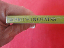 Load image into Gallery viewer, Vintage Erotic Porn Paperback Book/Novel Bride In Chains Liverpool Press    HC3
