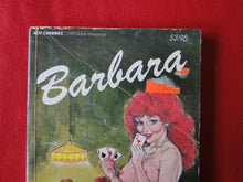 Load image into Gallery viewer, Vintage Erotic Adult Paperback Book/Novel Barbara        G4
