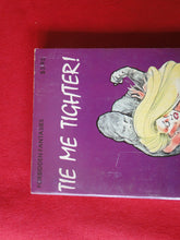 Load image into Gallery viewer, Vintage Erotic Adult Paperback Book/Novel Tie Me Tighter         G5
