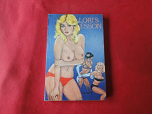 Load image into Gallery viewer, Vintage Erotic Adult Paperback Book/Novel Lori&#39;s Lesson           G5
