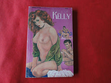 Load image into Gallery viewer, Vintage Erotic Adult Paperback Book/Novel Kelly          G5
