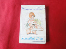 Load image into Gallery viewer, Vintage Erotic Adult Paperback Book/Novel Women In Love Samantha's Bride    G5
