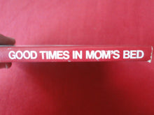 Load image into Gallery viewer, Vintage Erotic Adult Paperback Book/Novel Good Times In Mom&#39;s Bed        G2
