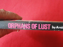 Load image into Gallery viewer, Vintage Erotic Adult Paperback Book/Novel Orphans Of Lust Eros Goldstripe      G2
