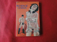 Load image into Gallery viewer, Vintage Erotic Adult Paperback Book/Novel Bondage Geisha      G3
