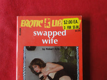 Load image into Gallery viewer, Vintage Erotic Adult Paperback Book/Novel Swapped Wife      G3
